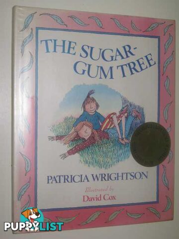 The Sugar-Gum Tree  - Wrightson Patricia - 1992