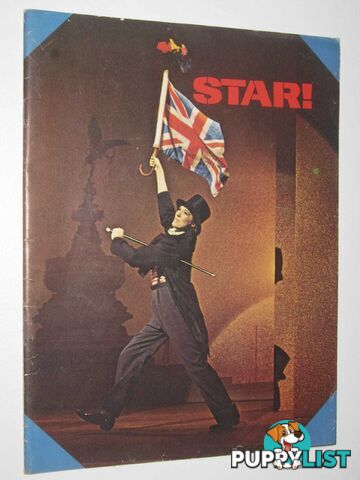 Star!, A Robert Wise Film : Souvenir Booklet  - Author Not Stated - 1968