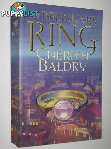 The Reliquary Ring  - Baldry Cherith - 2003