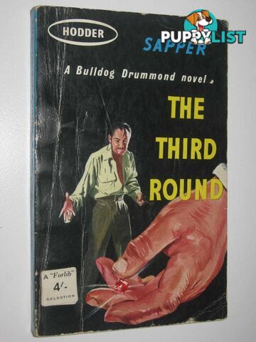 The Third Round - Bulldog Drummond Series  - Sapper - 1953