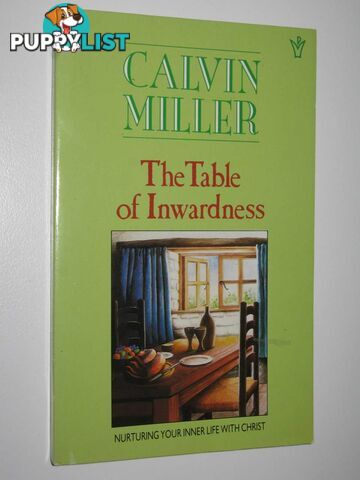 The Tables of Inwardness  - Miller Calvin - 1987