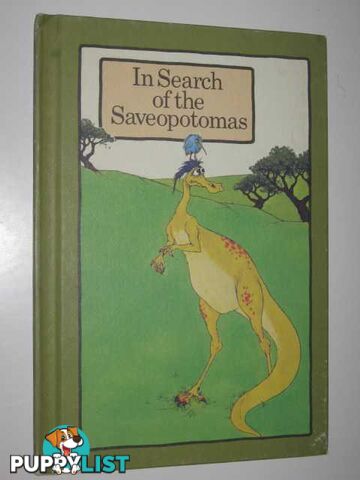 In Search of the Saveopotomas - Serendipity Series  - Cosgrove Stephen - 1974