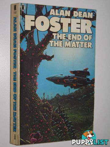 The End of the Matter - Humanx Commonwealth Series #4  - Foster Alan Dean - 1979