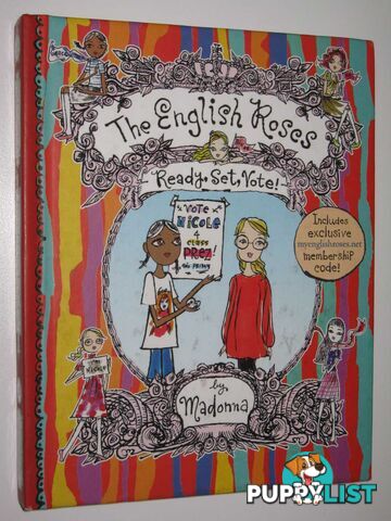 Ready, Set, Vote! - The English Roses Series #10  - Madonna - 2009