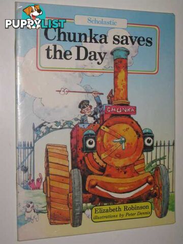 Chunka Saves the Day  - Robinson Elizabeth - 1980