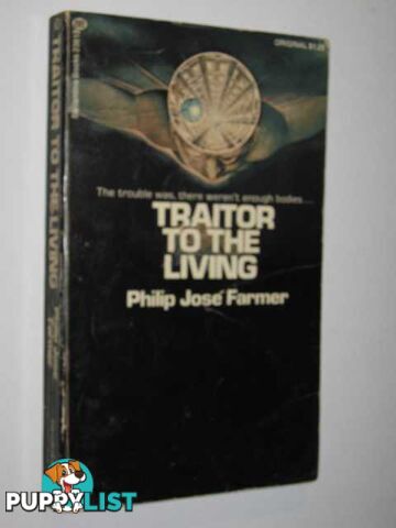 Traitor to the Living  - Farmer Philip Jose - 1973