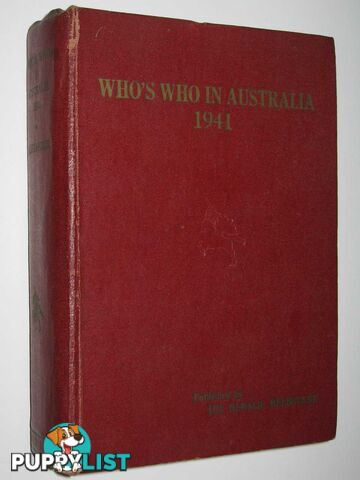 Who's Who In Australia 1941  - Alexander Joseph A. - 1941