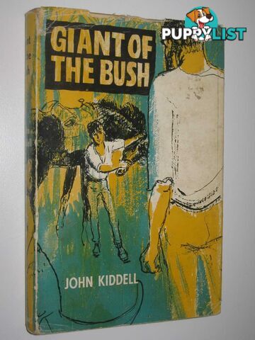 Giant of the Bush  - Kiddell John - 1962