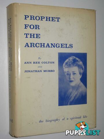 Prophet for the Archangels  - Colton Ann Ree & Murro, Jonathan - 1964