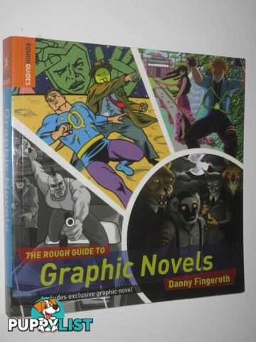 The Rough Guide to Graphic Novels  - Fingeroth Danny - 2008