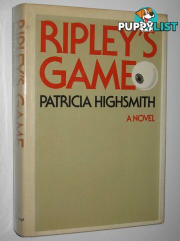 Ripley's Game  - Highsmith Patricia - 1974