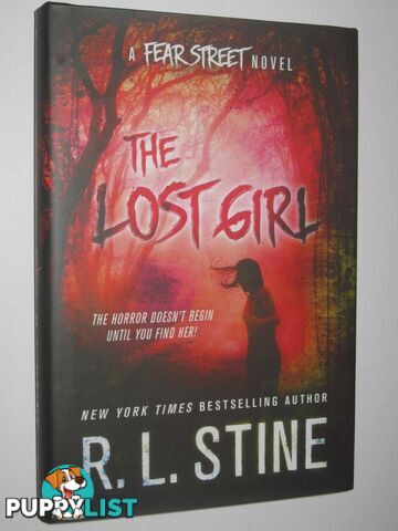 The Lost Girl - Fear Street Series  - Stine R L - 2015