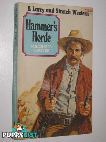 Hammer's Horde - Larry and Stretch Series #131  - Grover Marshall - 1978