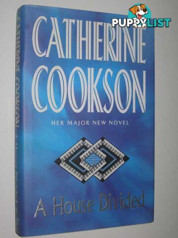 A House Divided  - Cookson Catherine - 1999