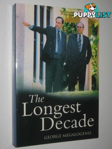 The Longest Decade  - Megalogenis George - 2006