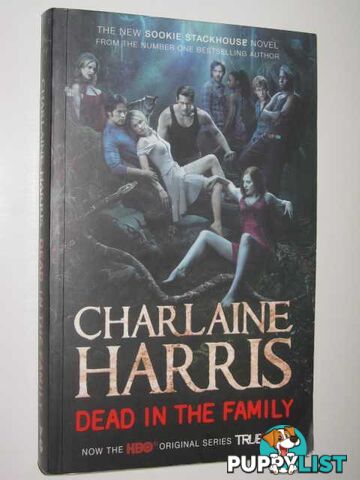 Dead in the Family - True Blood Series  - Harris Charlaine - 2010