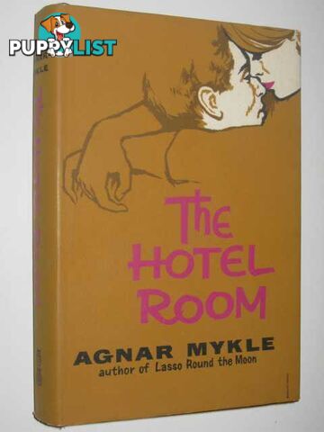 The Hotel Room  - Mykle Agnar - 1963