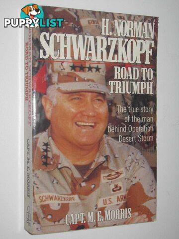 Road to Triumph  - Schwartzkopf H. Norman - 1991