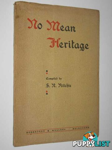 No Mean Heritage  - Ritchie S. N. - 1946