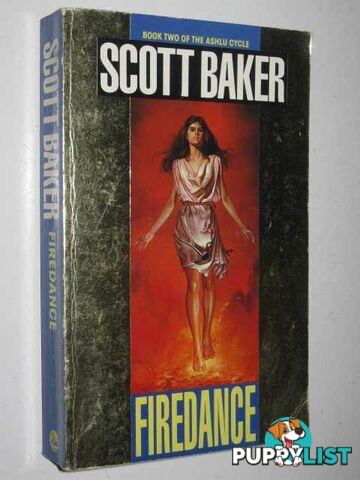 Firedance - Ashlu Cycle #2  - Baker Scott - 1989