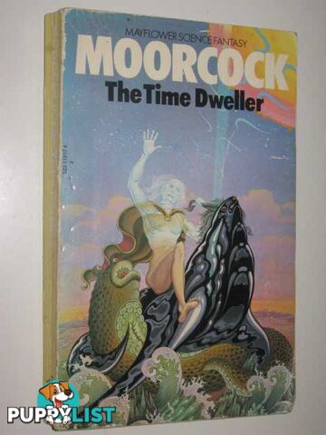 The Time Dweller  - Moorcock Michael - 1973