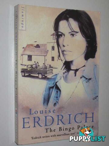 The Bingo Palace  - Erdrich Louise - 1995