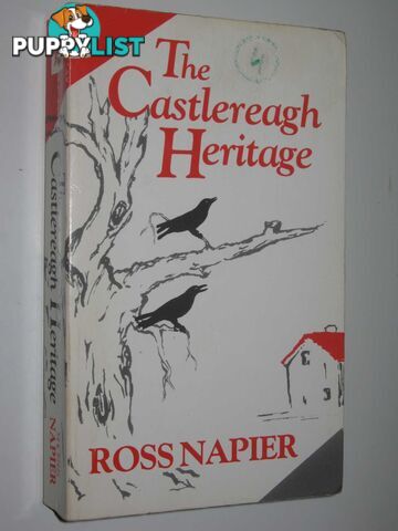 The Castlereagh Heritage  - Napier Ross - 1988