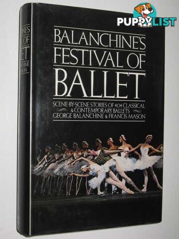 Balanchine's Festival of Ballet  - Balanchine George & Mason, Francis - 1978