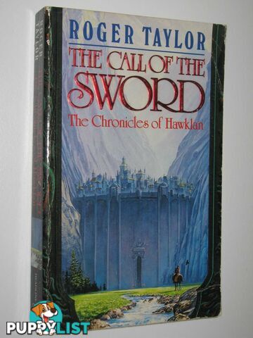 The Call of the Sword - The Chronicles of Hawklan Series  - Taylor Roger - 1988