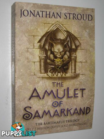 The Amulet of Samarkand - Bartimaeus Trilogy #1  - Stroud Jonathan - 2004