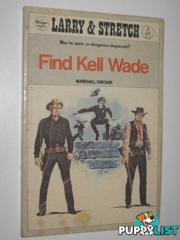 Find Kell Wade - Larry and Stretch [Cougar Western] Series #15  - Grover Marshall - 1984