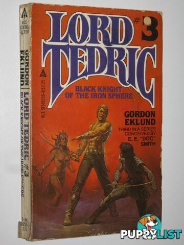 Black Knight of the Iron Sphere - Lord Tedric Series #3  - Smith E. E. Doc & Eklund, Gordon - 1981