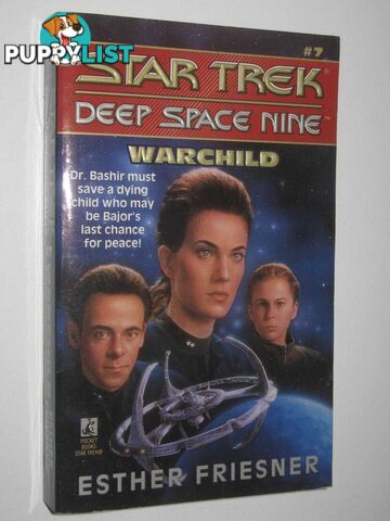 Warchild - STAR TREK Deep Space Nine Series #7  - Friesner Esther - 1994