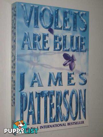 Violets Are Blue - Alex Cross Series #7  - Patterson James - 2001