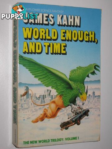 World Enough, and Time - New World Trilogy #1  - Kahn James - 1982