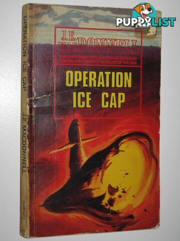 Operation Ice Cap  - Macdonnell J. E. - 1970