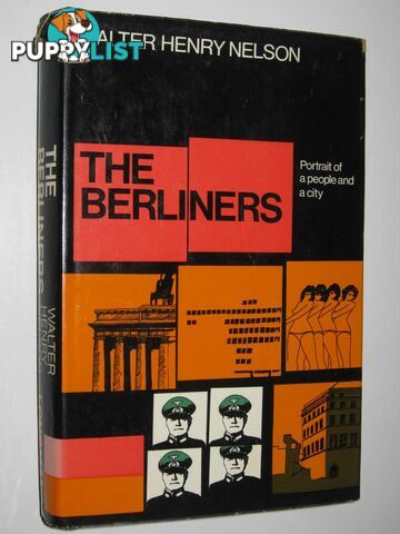 The Berliners  - Nelson Walter Henry - 1969