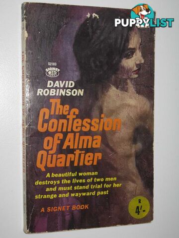 The Confession of Alma Quartier  - Robinson David - 1962