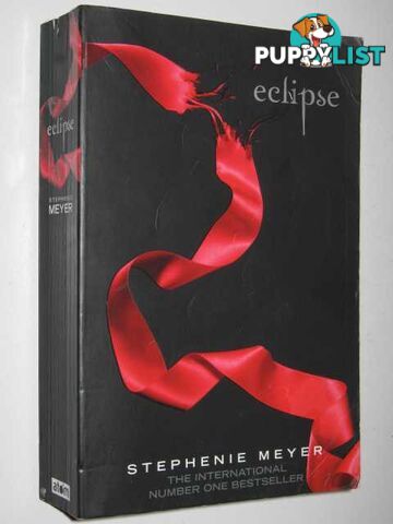 Eclipse - Twilight Series #3  - Meyer Stephenie - 2009