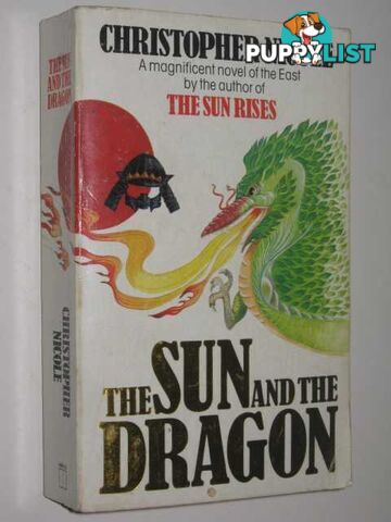 The Sun and The Dragon - The Sun of Japan Series #2  - Nicole Christopher - 1985