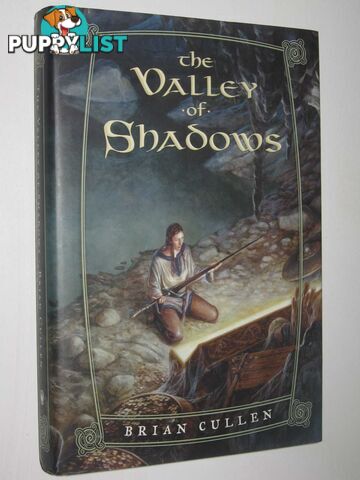 The Valley of Shadows  - Cullen Brian - 2009