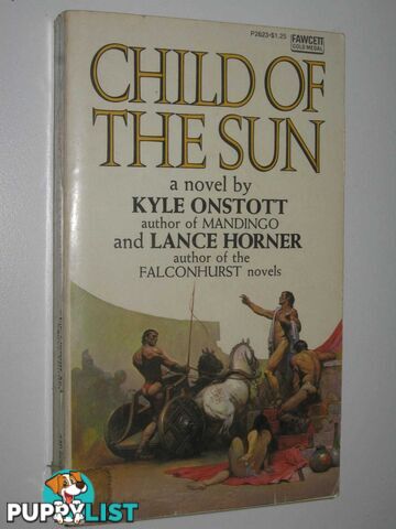 Child of the Sun  - Onstott Kyle & Horner, Lance - 1972