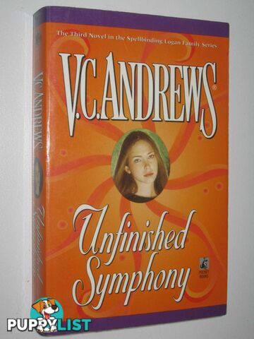 Unfinished Symphony - Logan Family Series #3  - Andrews V C - 1997