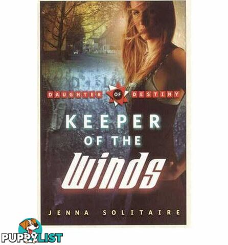 Keeper of the Winds - Daughter of Destiny Series #2  - Solitaire Jenna - 2006