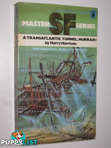 A Transatlantic Tunnel, Hurrah!  - Harrison Harry - 1976