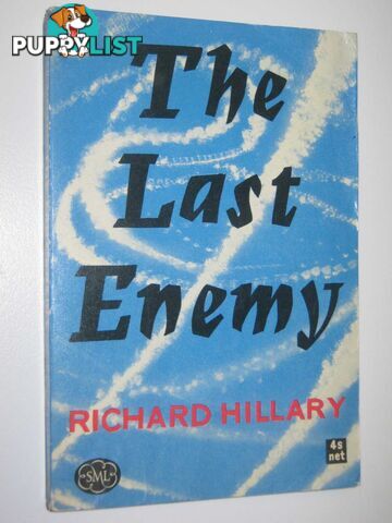 The Last Enemy  - Hillary Richard - 1963