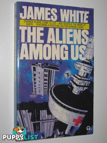 The Aliens Among Us  - White James - 1988