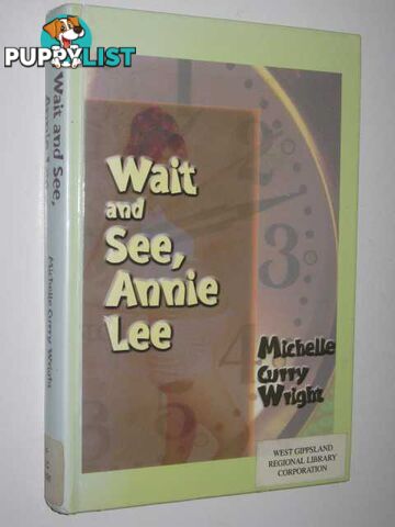 Wait And See, Annie Lee  - Wright Michelle Curry - 2001