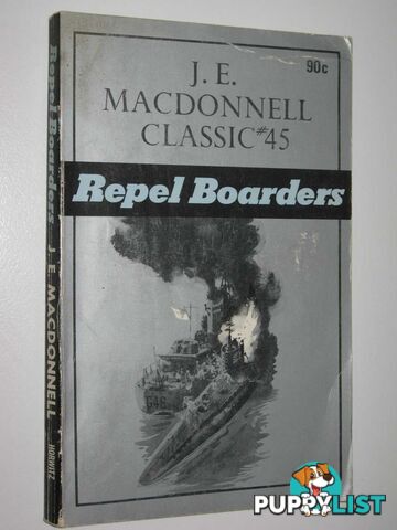 Repel Boarders - Classic Series #45  - Macdonnell J. E. - 1974