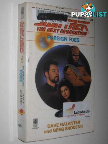 Foreign Foes - STAR TREK: The Next Generation Series #31  - Galanter David & Brodeur, Greg - 1994